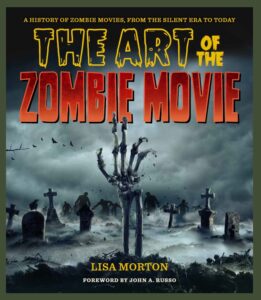 The Art of the Zombie Movie cover